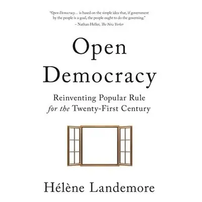 Open Democracy - Landemore, Helene