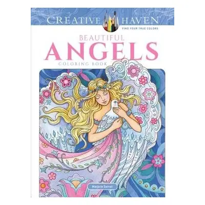 Creative Haven Beautiful Angels Coloring Book - Sarnat, Marjorie