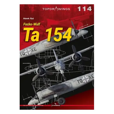 Focke-Wulf Ta 154 - Rys, Marek