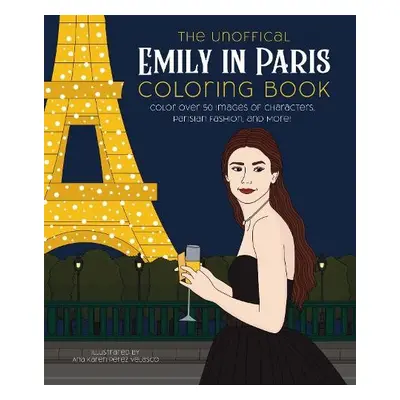 Unofficial Emily in Paris Coloring Book