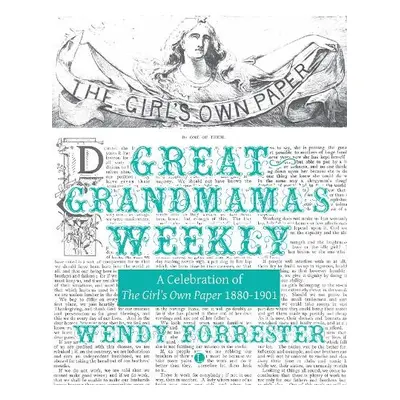 Great Grandmama's Weekly - Forrester, Wendy