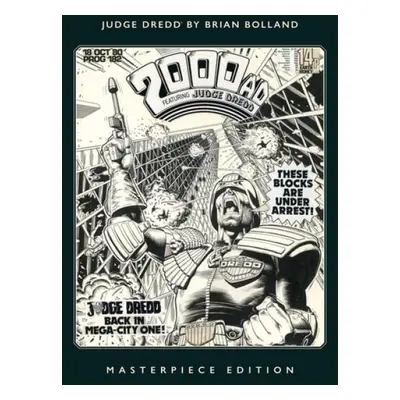 Judge Dredd by Brian Bolland: Masterpiece Edition - Bolland, Brian