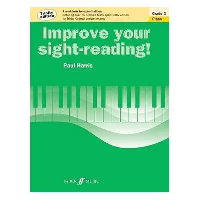 Improve your sight-reading! Trinity Edition Piano Grade 2 - Harris, Paul