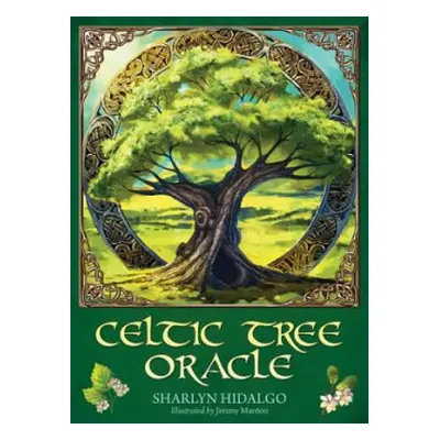 Celtic Tree Oracle - Hidalgo, Sharlyn (Sharlyn Hidalgo)