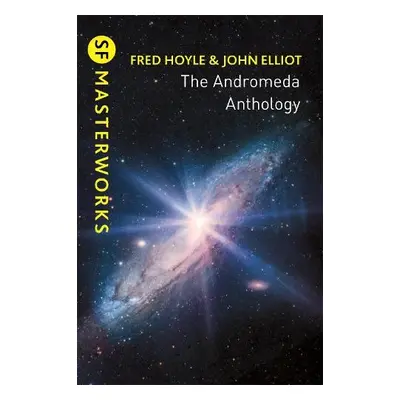 Andromeda Anthology - Hoyle, Fred a Elliott, John