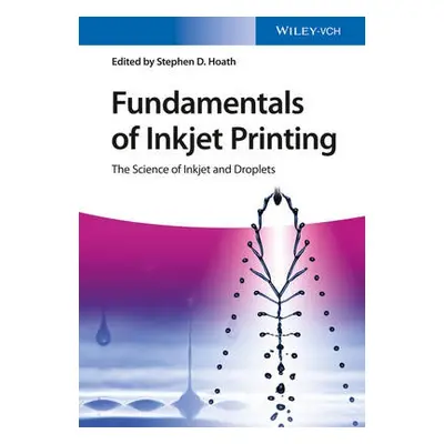 Fundamentals of Inkjet Printing