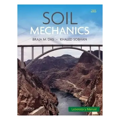 Soil Mechanics Laboratory Manual - Das, Braja