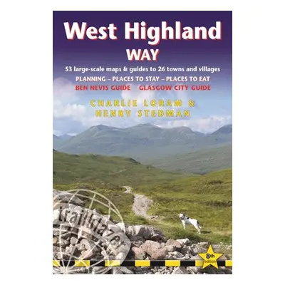 West Highland Way - Loram, Charlie a Stedman, Henry