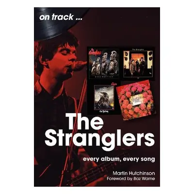 Stranglers On Track - Hutchinson, Martin