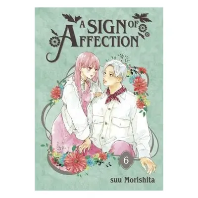 Sign of Affection 6 - Morishita, suu