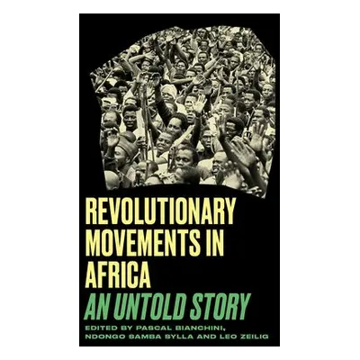 Revolutionary Movements in Africa