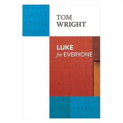 Luke for Everyone - Wright, Tom