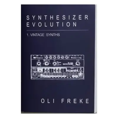 Synthesizer Evolution: Vintage Synths