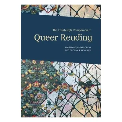 Edinburgh Companion to Queer Reading