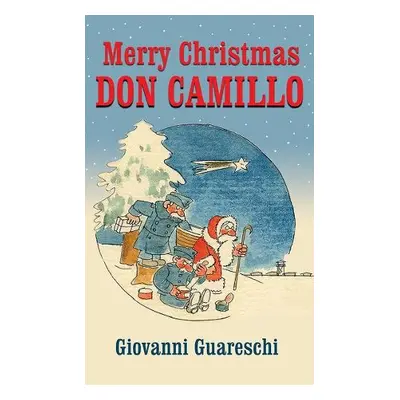 Merry Christmas Don Camillo - Guareschi, Giovanni