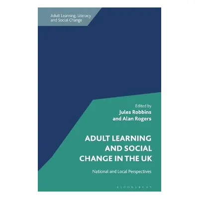 Adult Learning and Social Change in the UK