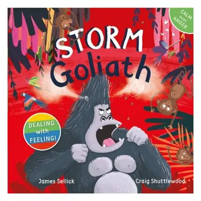 Storm Goliath - Sellick, James