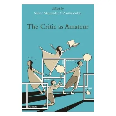 Critic as Amateur