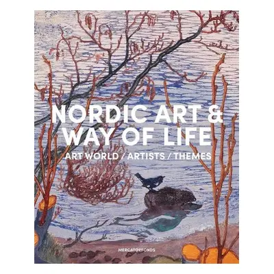 Nordic Art and Way of Life