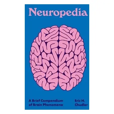 Neuropedia - Chudler, Eric H.