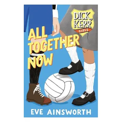 All Together Now - Ainsworth, Eve