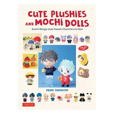 Cute Plushie and Mochi Dolls - Teranishi, Eriko