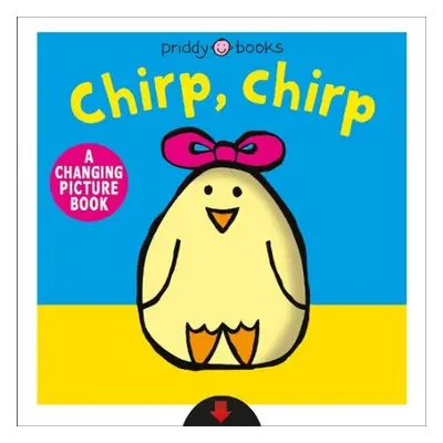 Chirp, Chirp - Books, Priddy a Priddy, Roger