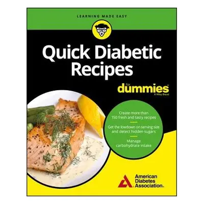 Quick Diabetic Recipes For Dummies - American Diabetes Association