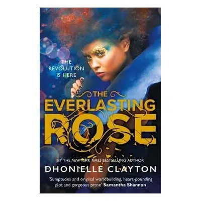 Everlasting Rose - Clayton, Dhonielle