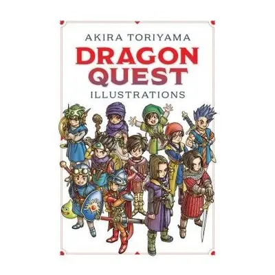 Dragon Quest Illustrations: 30th Anniversary Edition