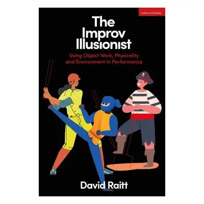 Improv Illusionist - Raitt, David