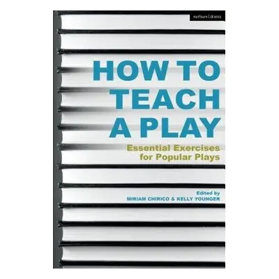 How to Teach a Play