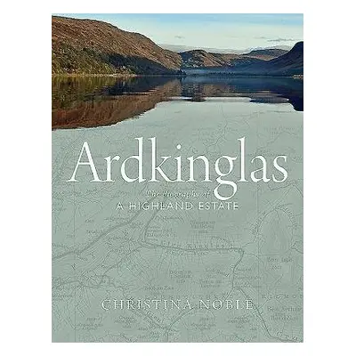 Ardkinglas - Noble, Christina