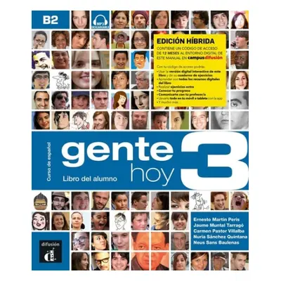 Gente hoy 3 - Edicion hibrida - Libro del alumno + audio MP3 - Martin Peris, Ernesto a Pastor Vi