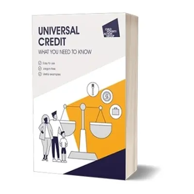 Universal Credit: what you need to know, 8th edition - CPAG