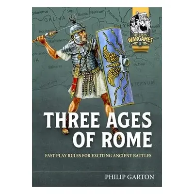 Three Ages of Rome - Garton, Philip