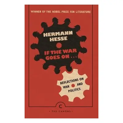 If the War Goes On . . . - Hesse, Hermann