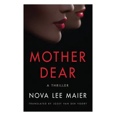 Mother Dear - Maier, Nova Lee