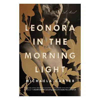 Leonora in the Morning Light - Carter, Michaela