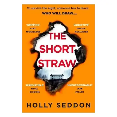 Short Straw - Seddon, Holly