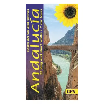 Andalucia, Costa del Sol and Sierras Sunflower Walking Guide - Oldfield, John a Oldfield, Christ