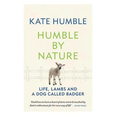 Humble by Nature - Humble, Kate