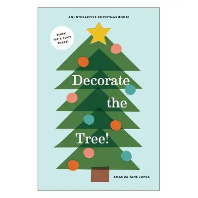 Decorate the Tree - Jones, Amanda Jane