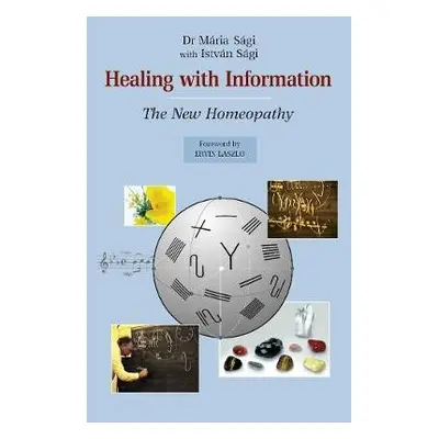 Healing with Information - Sagi, Maria