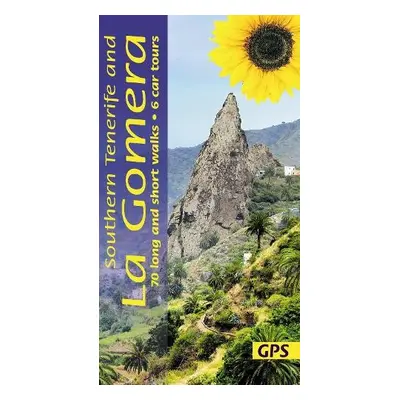 Southern Tenerife and La Gomera Sunflower Walking Guide - Rochford, Noel