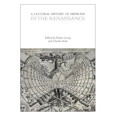 Cultural History of Medicine in the Renaissance