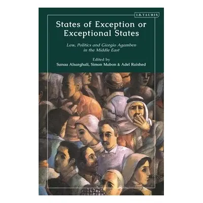 States of Exception or Exceptional States