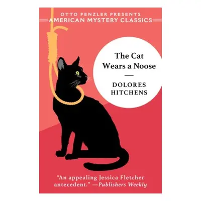 Cat Wears a Noose - Hitchens, Dolores