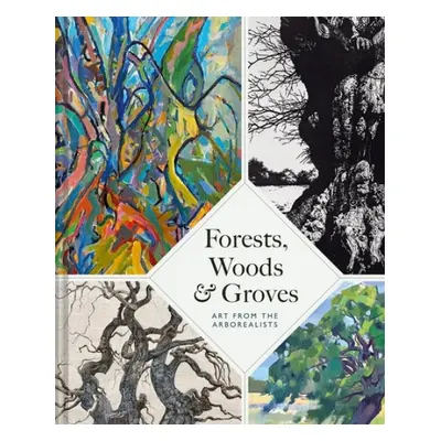 Forests, Woods and Groves - Beale, Philippa