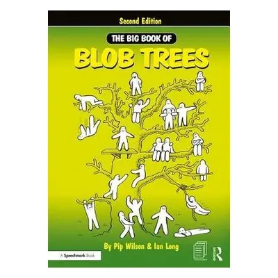 Big Book of Blob Trees - Wilson, Pip a Long, Ian